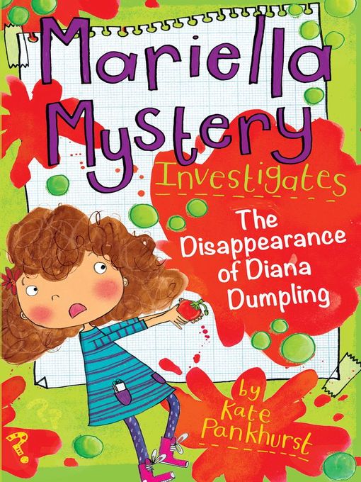 Title details for The Disappearance of Diana Dumpling by Kate Pankhurst - Available
